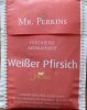 Mr. Perkins Juicea Weisser Pfirsich - a