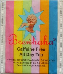 Brewhaha Caffeine Free All Day Tea - a