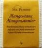 Mr. Perkins Tea Mangostane Mangoustanier - a